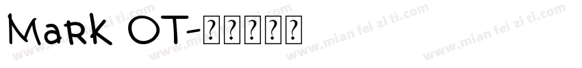 Mark OT字体转换